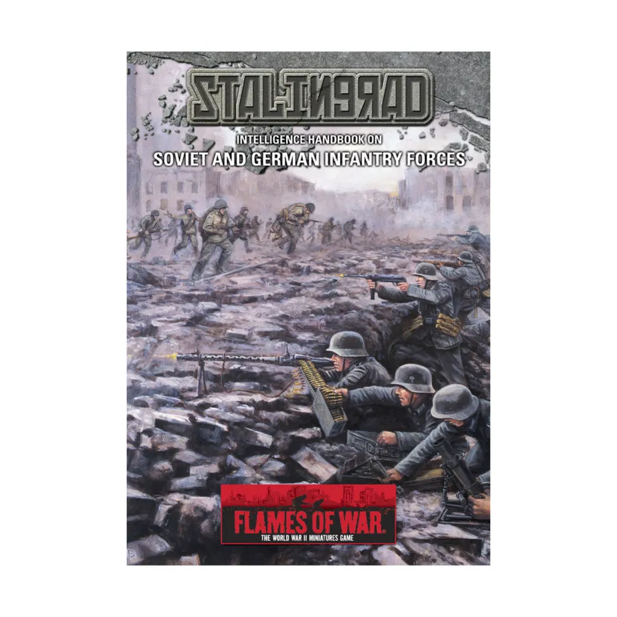 

Сталинград - Справочник разведки советских и немецких пехотных войск, Flames of War - WWII - Core Rules & Assorted