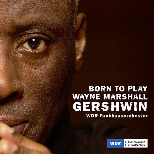 

CD диск Gershwin / Marshall / D'Rivera: Born to Play