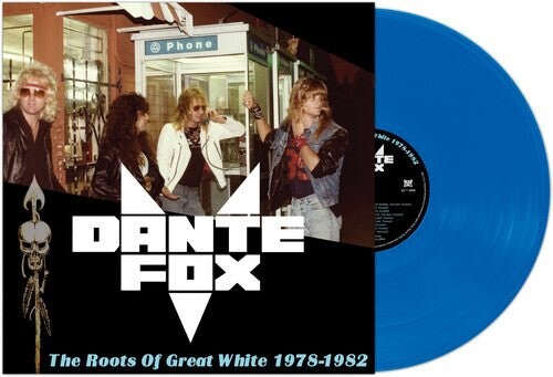 

Виниловая пластинка Dante Fox - Roots Of Great White 1978-1982 - Blue