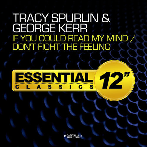 

CD диск Spurlin, Tracy / Kerr, George: If You Could Read My Mind / Don't Fight the Feelin