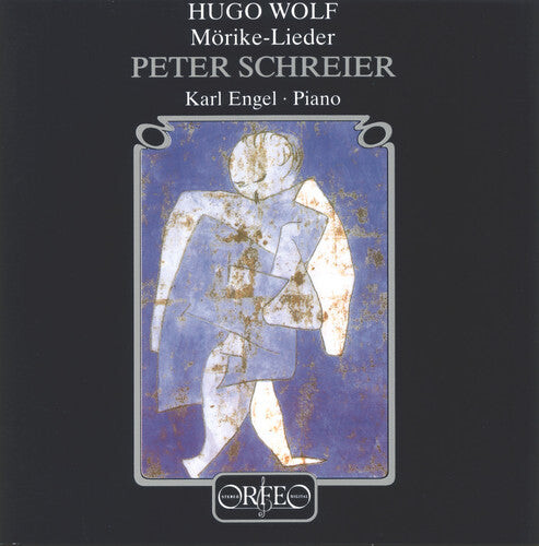 

CD диск Schreier, Peter / Engel, Karl: Wolf: Morike-Lieder