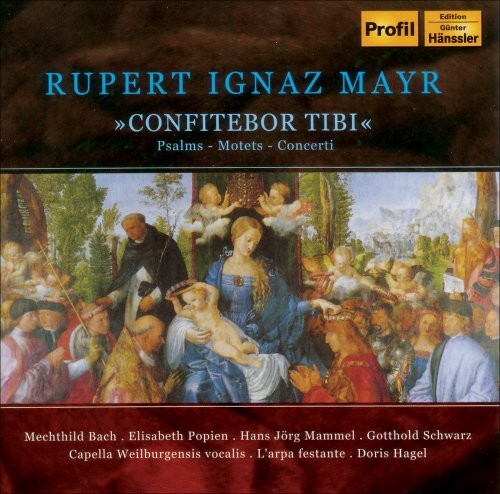 

CD диск Mayr / Popien / Mammel / Capella Weilburgensis: Psalms / Motets / Concerti