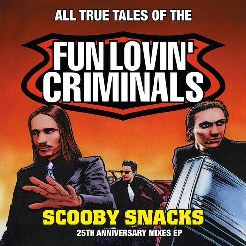 

Сингл 12" Fun Lovin Criminals: Scooby Snacks (25th Anniversary Edition) (RSD)