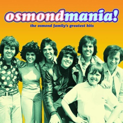 

CD диск Osmonds: Osmondmania: Osmond Family Greatest Hits