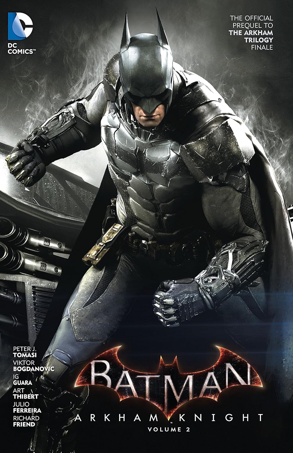 

Batman: Arkham Knight Vol. 2: The Official Prequel to the Arkham Trilogy Finale (DC Comics)