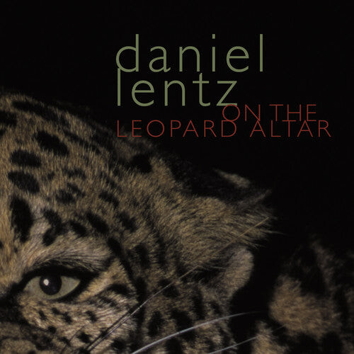 

CD диск Lentz / Lowe / Mackey / James / Parnell / Ellis: On the Leopard Altar