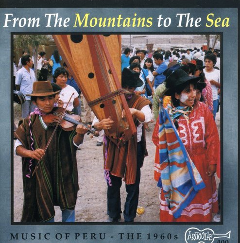 

CD диск Music of Peru: From Mountains to Sea / Various: Music of Peru: From Mountains to Sea / Various