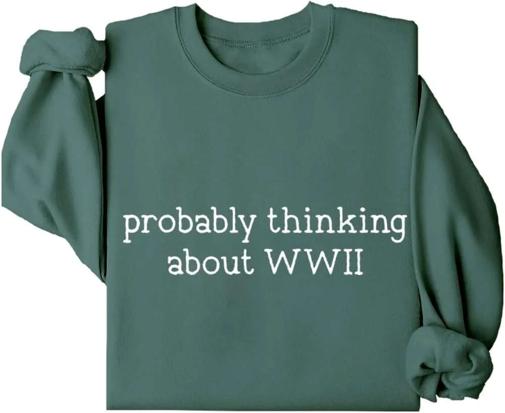 

Толстовка Probably Thinking About WWII Relliot