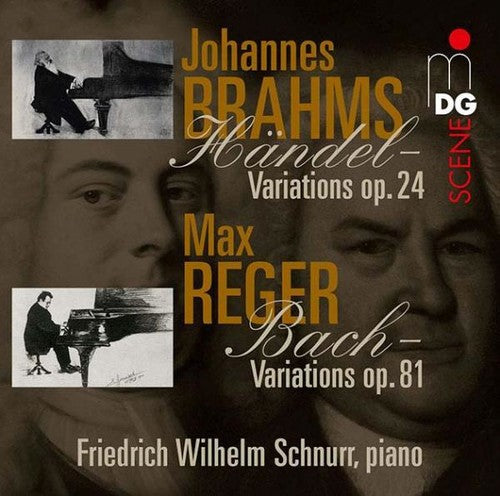 

CD диск Brahms / Reger / Schnurr, Friedrich Wilhelm: Variations & Fugues on Themes By Handel & Bach