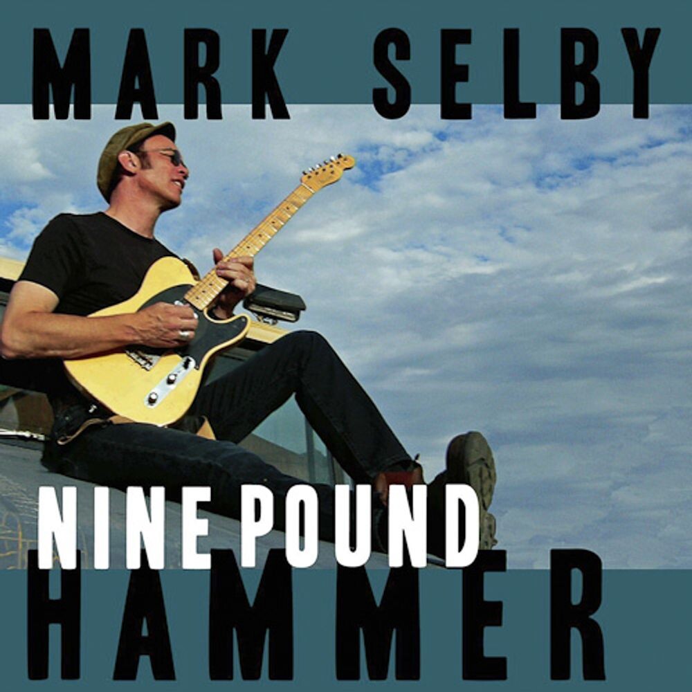 

Виниловая пластинка LP Nine Pound Hammer - Mark Selby