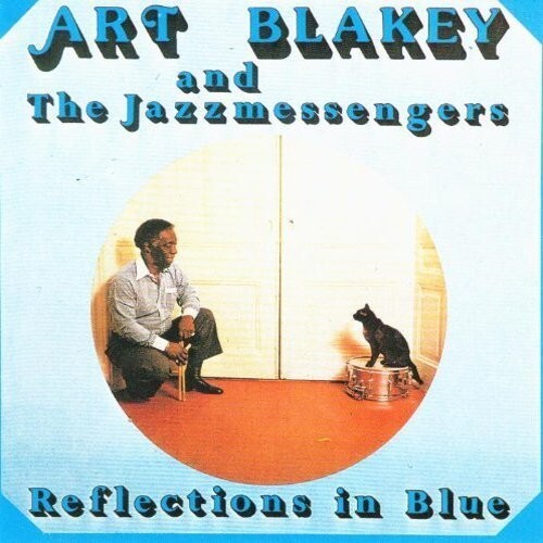 

CD диск Blakey, Art: Reflection in Blue: Limited