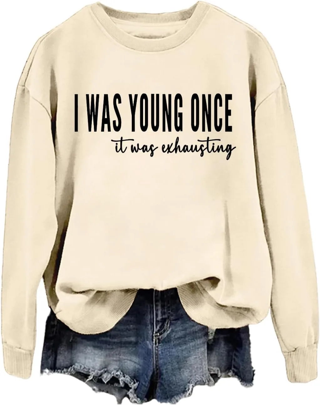 

Толстовка I Was Young Once It Was Exhausting