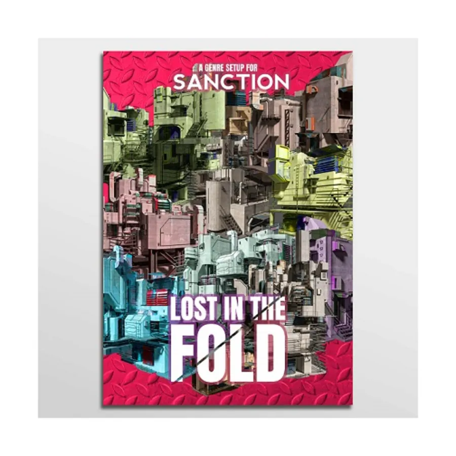 

Sanction - Lost in the Fold, Role Playing Games Adventures & Supplements (All Rolled Up), мягкая обложка