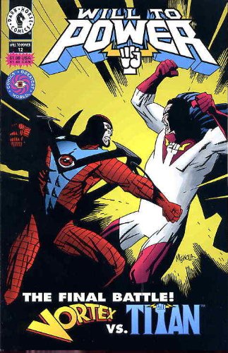 

Will To Power #12, August 1994 (Final Battle Vortex vs Tital) (Dark Horse Comics)