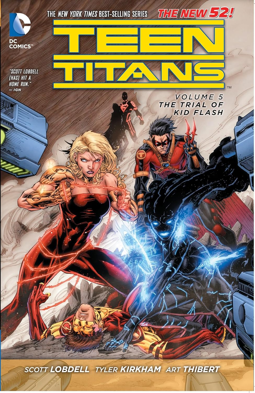 

Teen Titans Vol. 5: The Trial of Kid Flash (The New 52) (DC Comics)