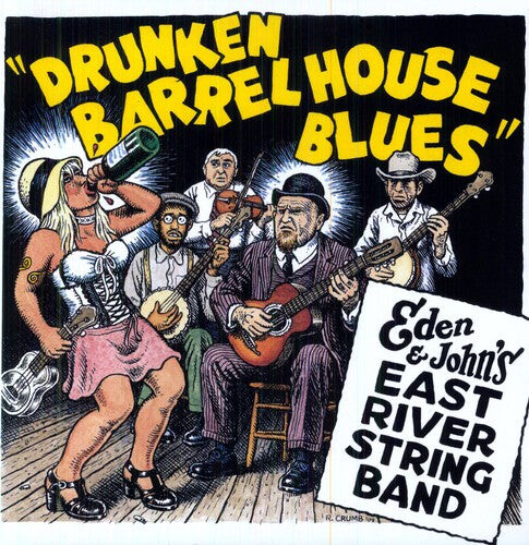

Виниловая пластинка Eden & John's East River String Band: Drunken Barrel House Blues