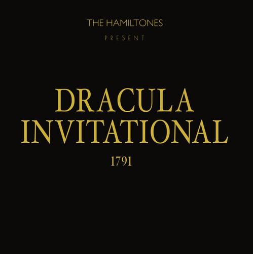

Виниловая пластинка Hamiltones - Dracula Invitational 1791