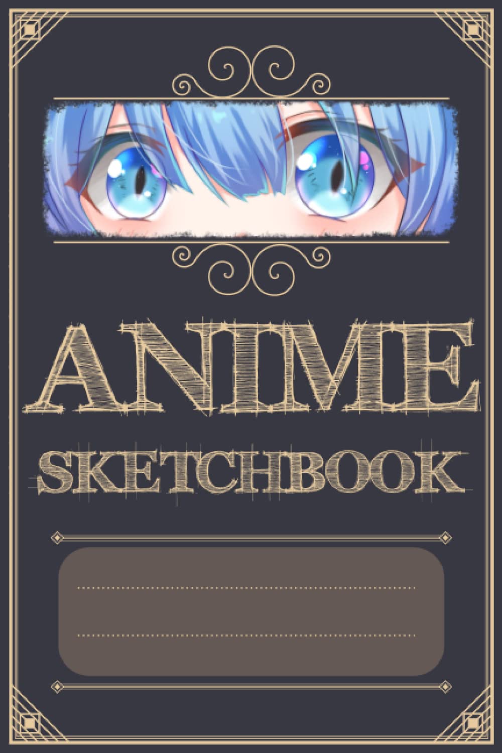 

Anime Sketchbook: Drawing Anime Manga Japanese Art, 120 blank Pages for Drawing, Sketching, Taking Notes or as Diary (Independently published)