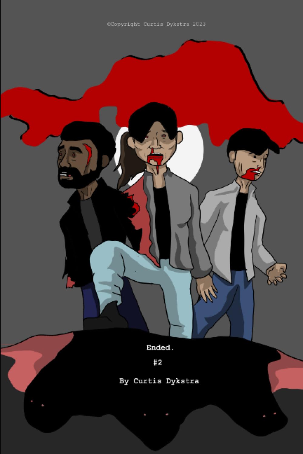 

Ended #2 (Independently published)