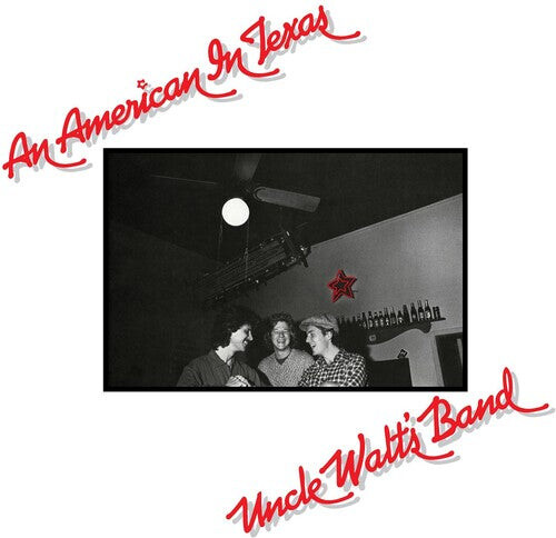 

Виниловая пластинка Uncle Walt's Band: An American In Texas