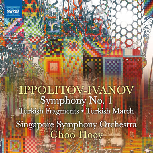 

CD диск Ippolitov-Ivanov / Singapore Symphony Orchestra: Symphony No. 1 - Turkish Fragments - Turkish March