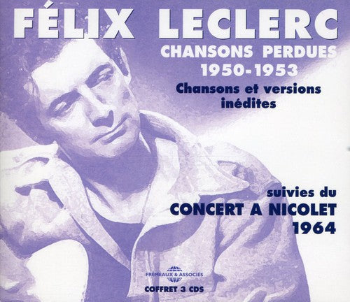 

CD диск Leclerc, Felix: Chansons Perdues 1950-53