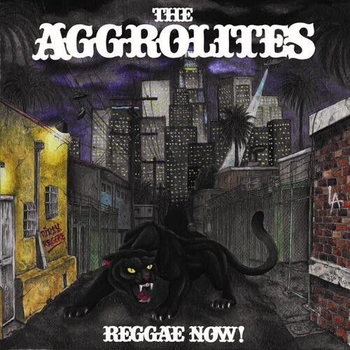 

Виниловая пластинка Aggrolites - Reggae Now