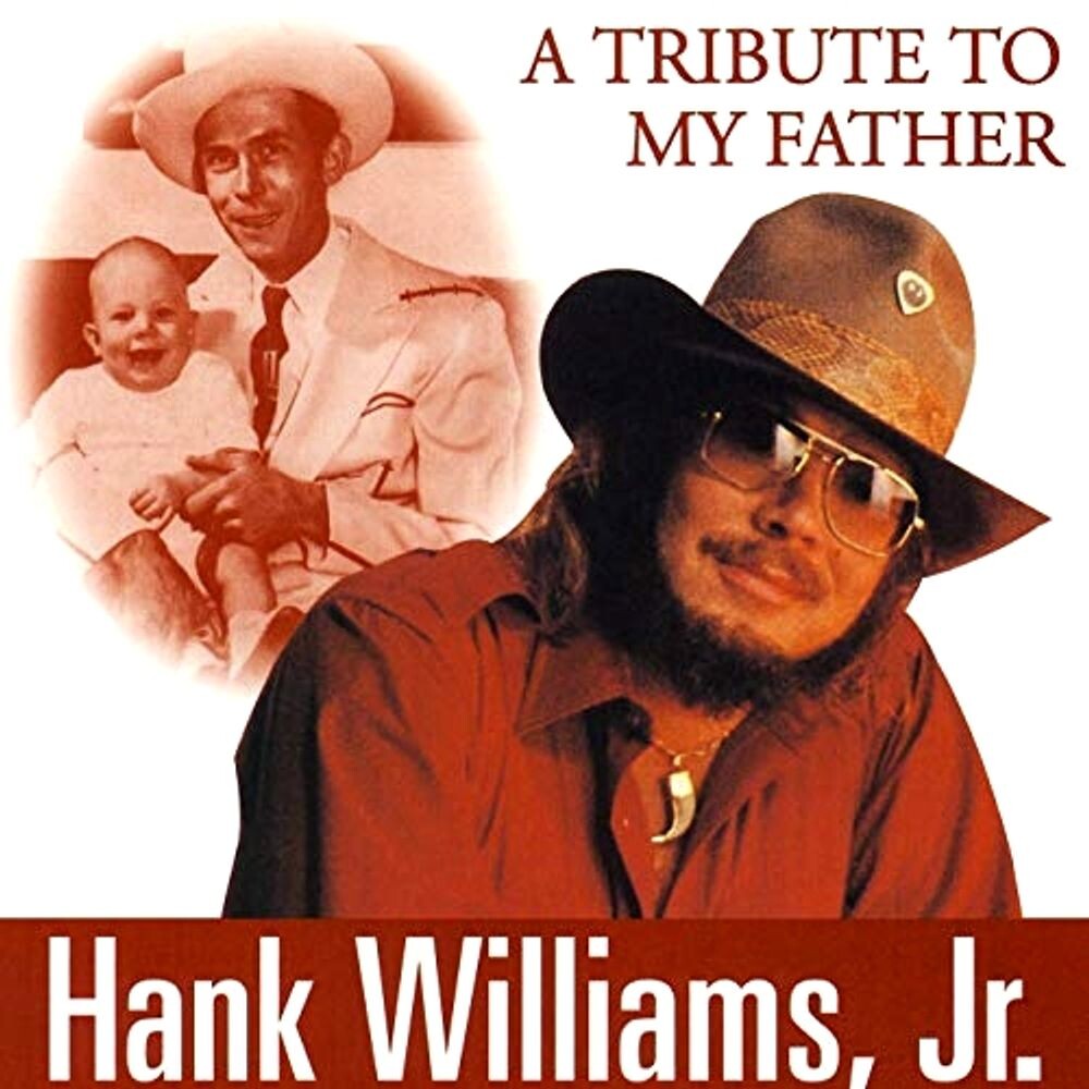 

Диск CD A Tribute To My Father - Hank Williams, Jr.