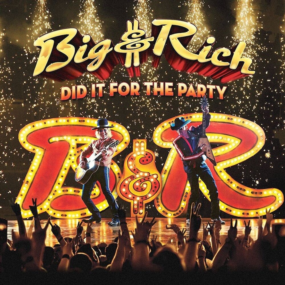 

Диск CD Did It For The Party - Big & Rich