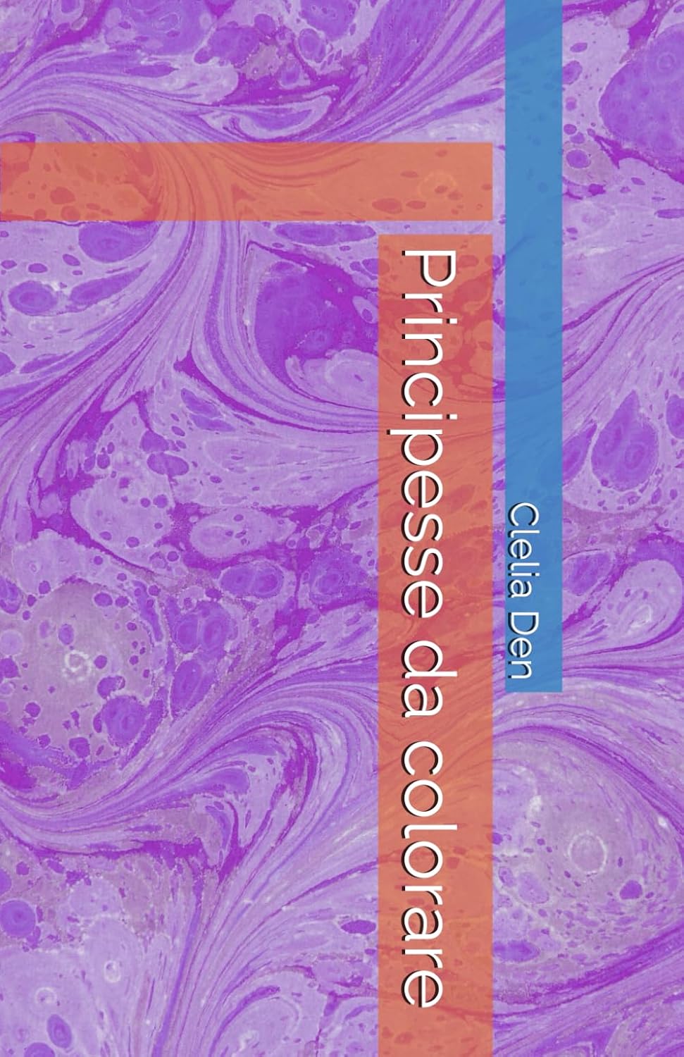 

Principesse da colorare (Italian Edition) (Independently published)