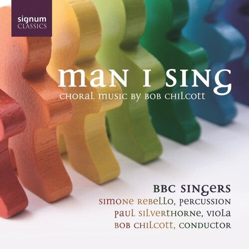 

CD диск Chilcott / Poole / Robinson / Foulkes / Haslam: Man I Sing: Choral Music