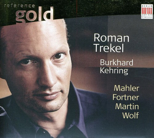 

CD диск Trekel / Kehring / Mahler / Fortner / Martin: Lieder