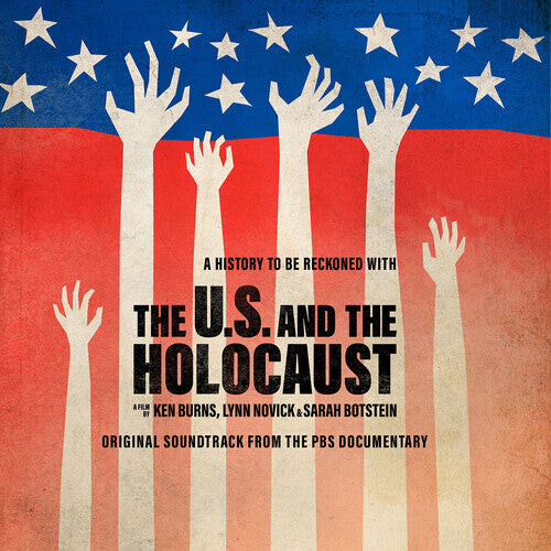 

CD диск U.S. and the Holocaust: Film by Ken Burns / O.S.T.: U.S. And The Holocaust: Film By Ken Burns, Lynn Novick & Sarah Botstein - Original Soundtrack