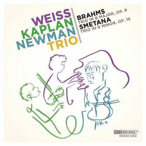 

CD диск Brahms / Smetana / Weiss / Kaplan / Newman: Weiss-Kaplan-Newman Trio