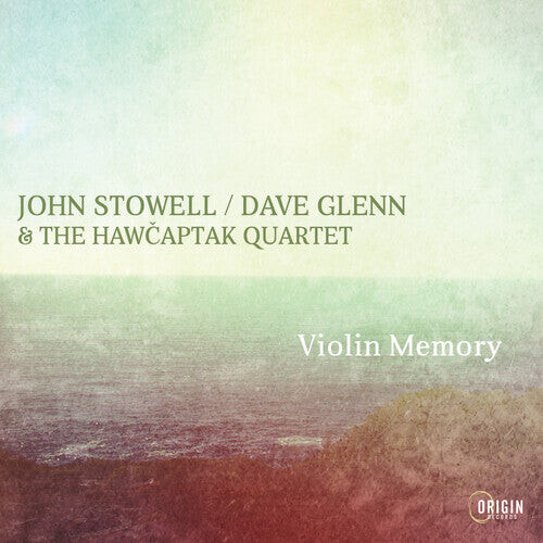 

CD диск Stowell, John / Glenn, Dave & Hawcaptak Quartet: Violin Memory