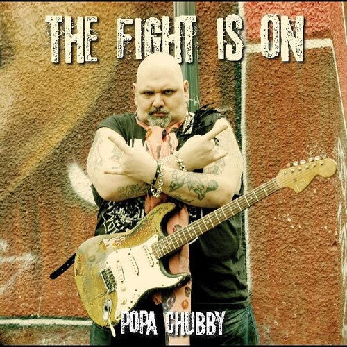 

CD диск Popa Chubby: The Fight Is On