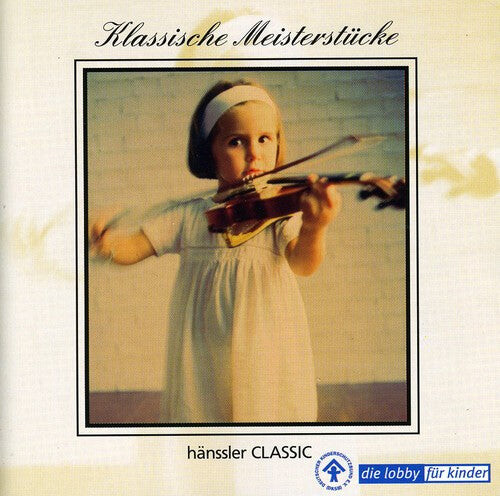 

CD диск Klassische Meisterstucke / Various: Klassische Meisterstucke / Various