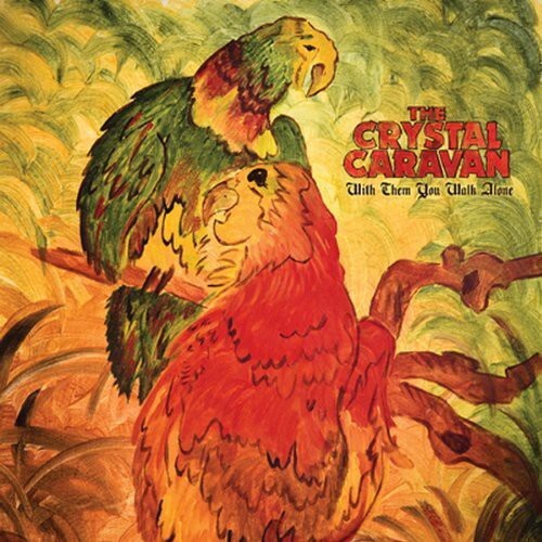 

CD диск Crystal Caravan: With Them You Walk Alone