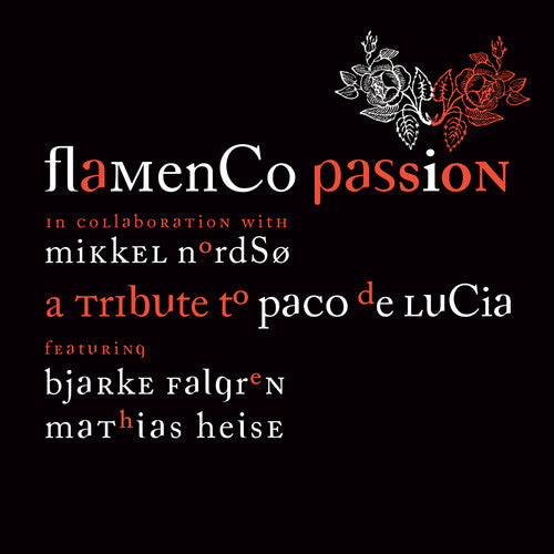 

CD диск Lucia / Nordso / Knudsen / Flamenco Passion: Tribute to Paco de Lucia