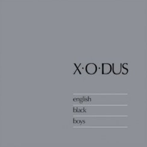 

CD диск X-O-Dus: English Black Boys