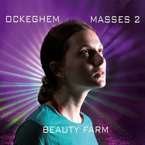 

CD диск Ockeghem / Beauty Farm: Masses 2
