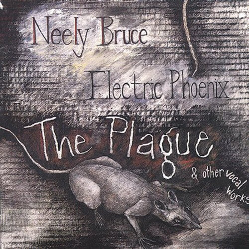 

CD диск Bruce, Neely / Electric Phoenix: Plague / Dream of the Other Dreamers