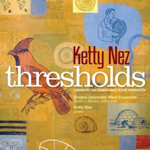 

CD диск Nez / Boston University Wind Ensemble / Martins: Thresholds
