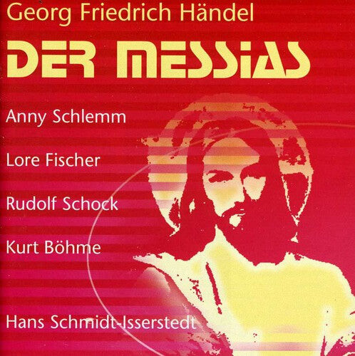 

CD диск Handel / Schlemm / Fischer / Schock / Bohme: Der Messias