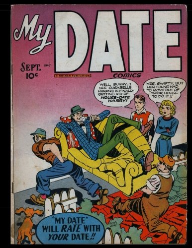 

My Date #2: Golden Age Teen Humor Comic 1947 (CreateSpace Independent Publishing Platform)