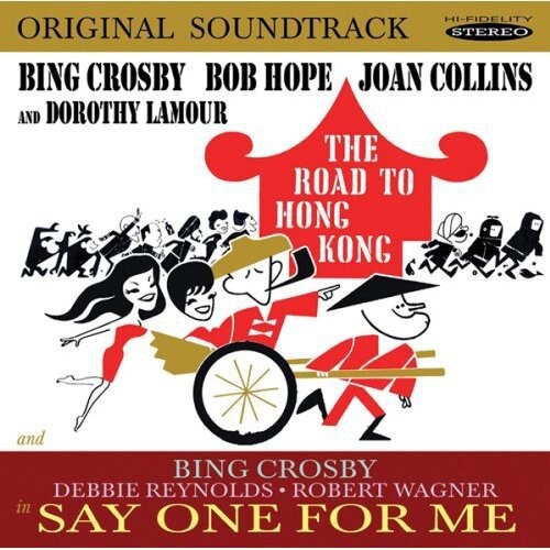 

CD диск Crosby, Bing / Hope, Bob / Reynolds, Debbie: The Road to Hong Kong / Say One for Me (Original Soundtracks)