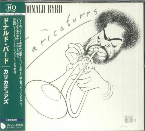 

CD диск Byrd, Donald: Caricatures - UHQCD