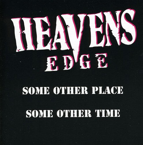 

CD диск Heaven's Edge: Some Other Place/Some Other Time
