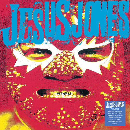 

Виниловая пластинка Jesus Jones: Perverse - 140-Gram Translucent Blue Colored Vinyl