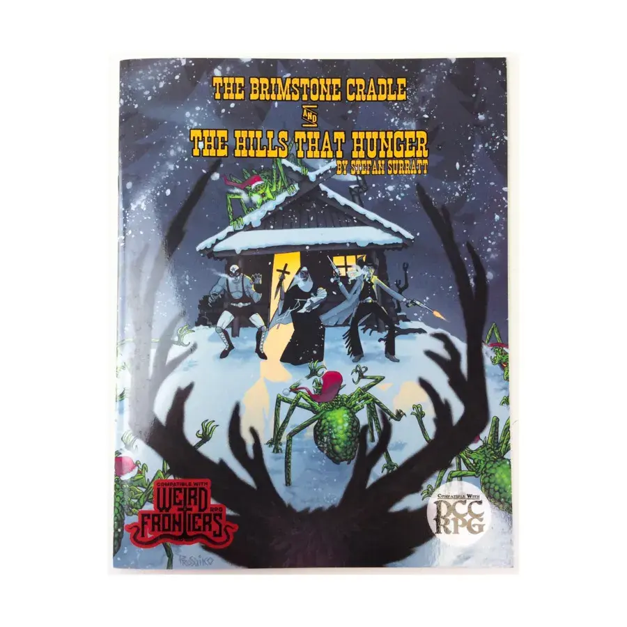 

Brimstone Cradle and The Hills That Hunger, Role Playing Games (Dragon Peak Publishing), мягкая обложка